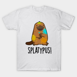 Splatypus Funny Animal Platypus Pun T-Shirt